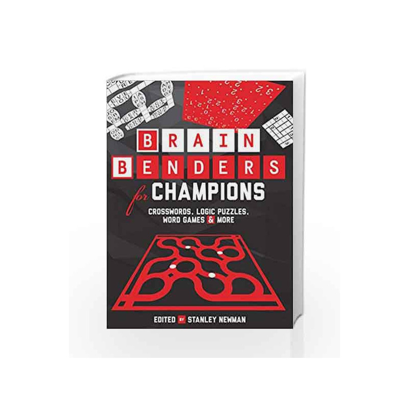 Brain Benders for Champions: Crosswords, Logic Puzzles, Word Games & More by Ritmeester,Peter Book-9781454912644