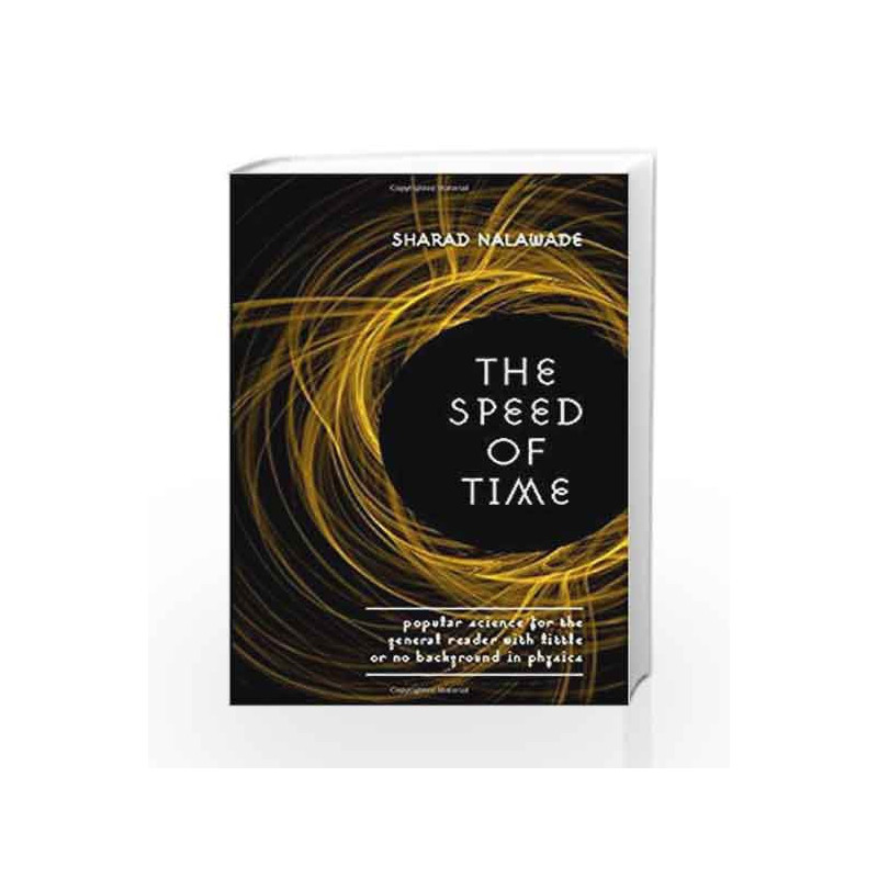 The Speed of Time by NALAWADE SHARAD Book-9789381576007