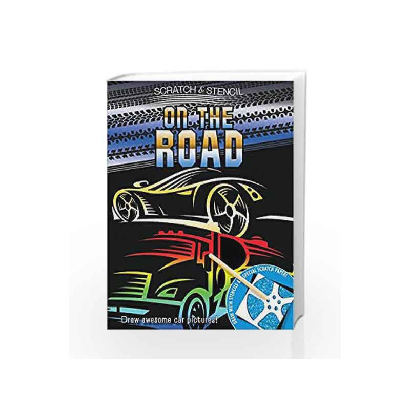 Scratch & Stencil: On the Road by Golding, Elisabeth Book-9780762452736