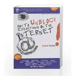 How to Unblock Everything on the Internet by FADIA ANKIT Book-9789325963573