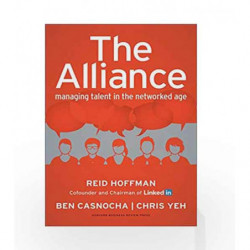 The Alliance: Managing Talent in the Networked Age by Hoffman Reid Book-9781625275776