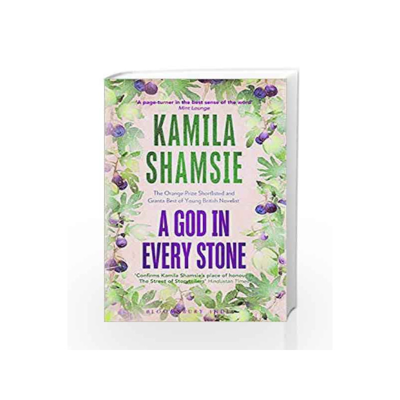 A God in Every Stone by Shamsie, Kamila Book-9789384898182