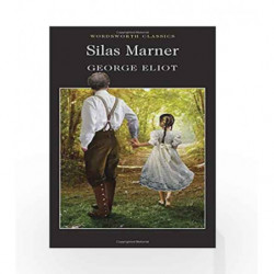 Silas Marner (Wordsworth Classics) by George Eliot Book-9781853262210
