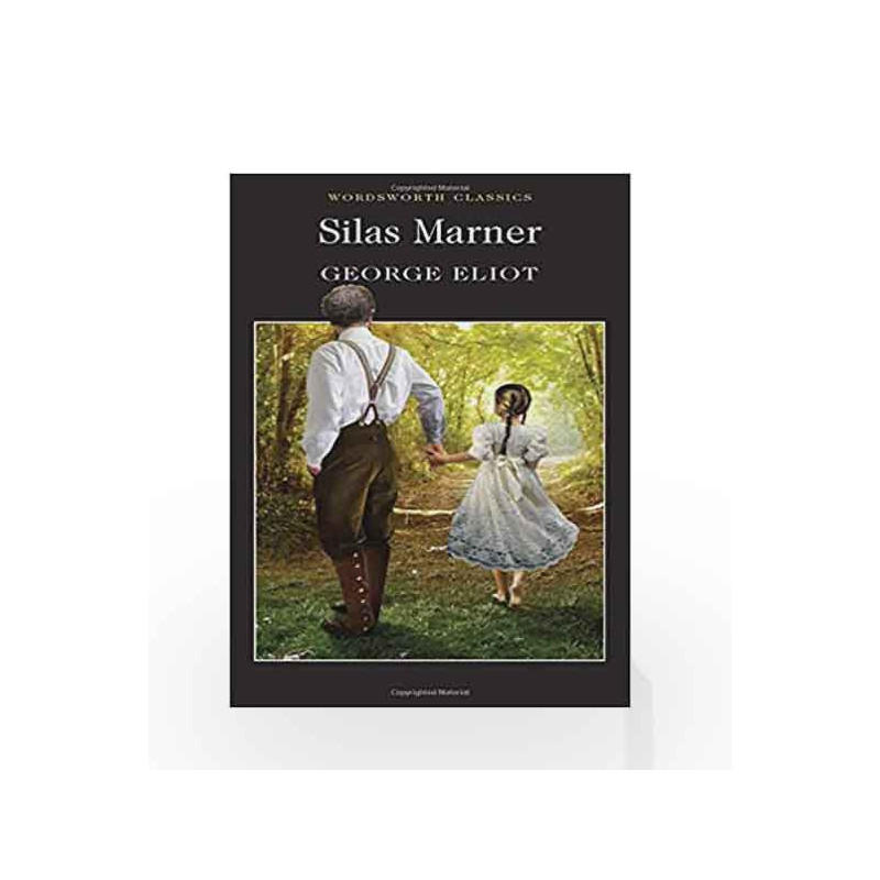 Silas Marner (Wordsworth Classics) by George Eliot Book-9781853262210