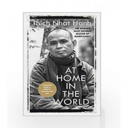 At Home in the World by Hanh, Thich Nhat Book-9781846045325