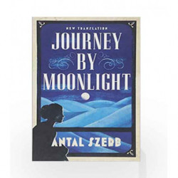 Journey by Moonlight (Evergreens) by Antal Szerb Book-9781847495822