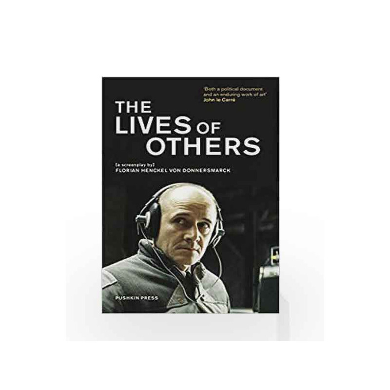 The Lives of Others: A Screenplay by Donnersmarck, Florian Henckel von Book-9781782270744