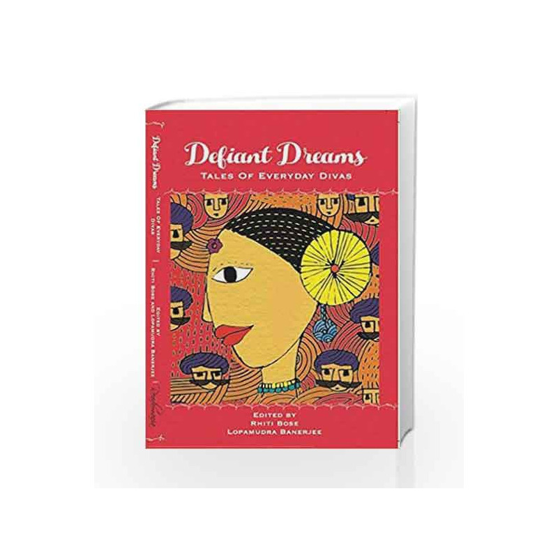 Defiant Dreams by Lopamudra Banerjee Book-9789385854040