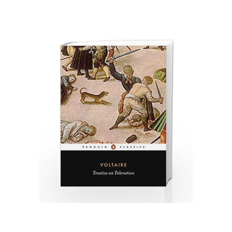 Treatise on Toleration (Penguin Classics) by Voltaire Book-9780241236628
