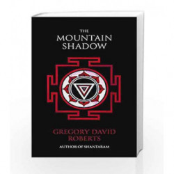 The Mountain Shadow by Gregory David Roberts Book-9780349121703