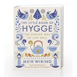 The Little Book of Hygge (Penguin Life) by Wiking, Meik Book-9780241283912
