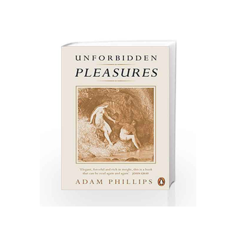 Unforbidden Pleasures by Phillips, Adam Book-9780241964088