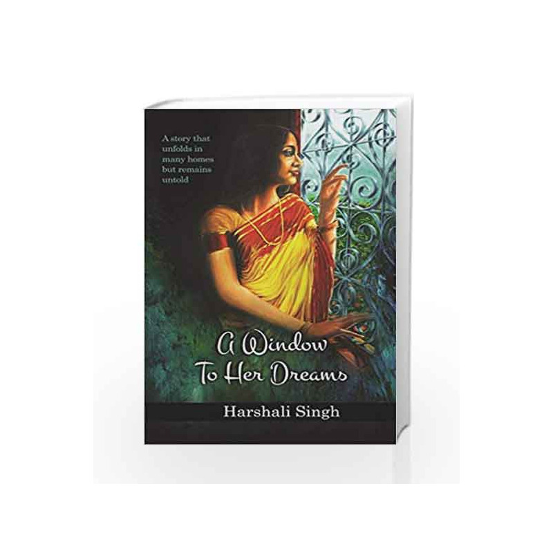 A Window to Her Dreams by Harshali Singh Book-9789385854286