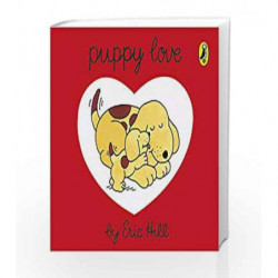 Puppy Love (Spot) by Eric Hill Book-9780141373157
