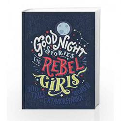 Good Night Stories for Rebel Girls by Elena Favilli Book-9780141986005