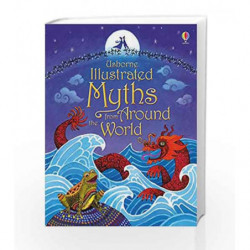 Illustrated Myths from Around the World (Illustrated Stories) by Anja Klauss Book-9781409596738