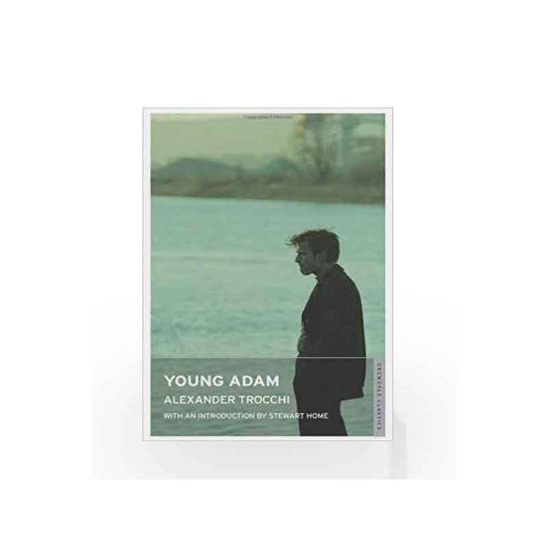 Young Adam (Oneworld Modern Classics) by Alexander Trocchi Book-9781847490421