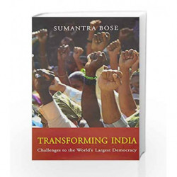 Transforming India: Challenges to the World's Largest Democracy by Sumantra Bose Book-9789382616191