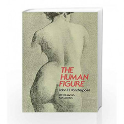 The Human Figure (Dover Anatomy for Artists) by Vanderpoel, John H. Book-9780486204321