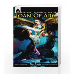 Personal Recollections of Joan of Arc: The Graphic Novel (Campfire Graphic Novels) by Mark Twain Book-9789380028439