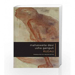 Rudali from Fiction to Performance by Mahasweta Devi Book-9788170461388