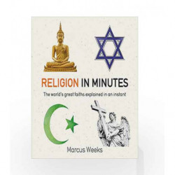 Religion in Minutes by Marcus Weeks Book-9781786481252