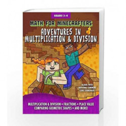Math for Minecrafters: Adventures in Multiplication & Division by Press, Sky Pony Book-9781510718203