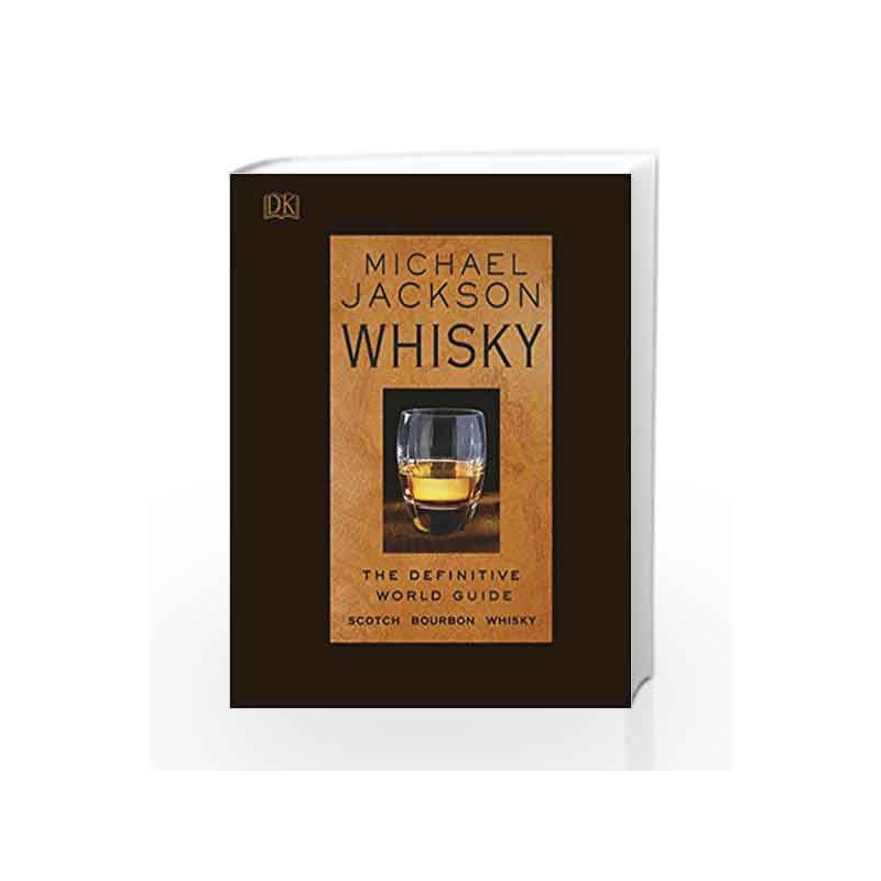 Whisky: The Definitive World Guide by Michael Jackson Book-9780241256008