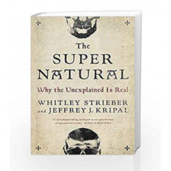 The Super Natural: Why the Unexplained Is Real by STRIEBER WHITLEY Book-9780143109501