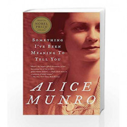 Something I've Been Meaning to Tell You (Vintage) (Vintage International) by Munro, Alice Book-9780375707483