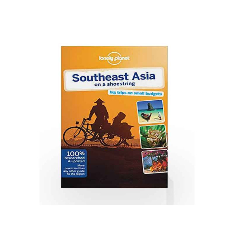 Lonely Planet Southeast Asia on a Shoestring (Travel Guide) by China Williams Book-9781742207537