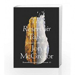 The Reservoir Tapes (Reservoir 13 Prequel) by Jon McGregor Book-9780008235659