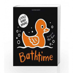 Little Baby Books: Bathtime (Bloomsbury Little Black and White Baby Books) by NA Book-9781408889848