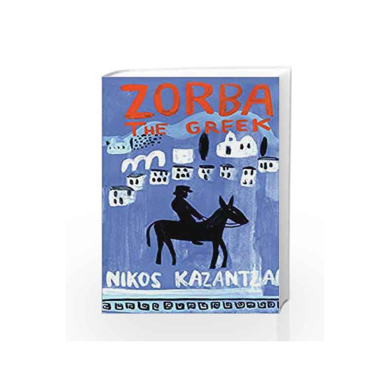 Zorba the Greek by Nikos Kazantzakis Book-9780571241705