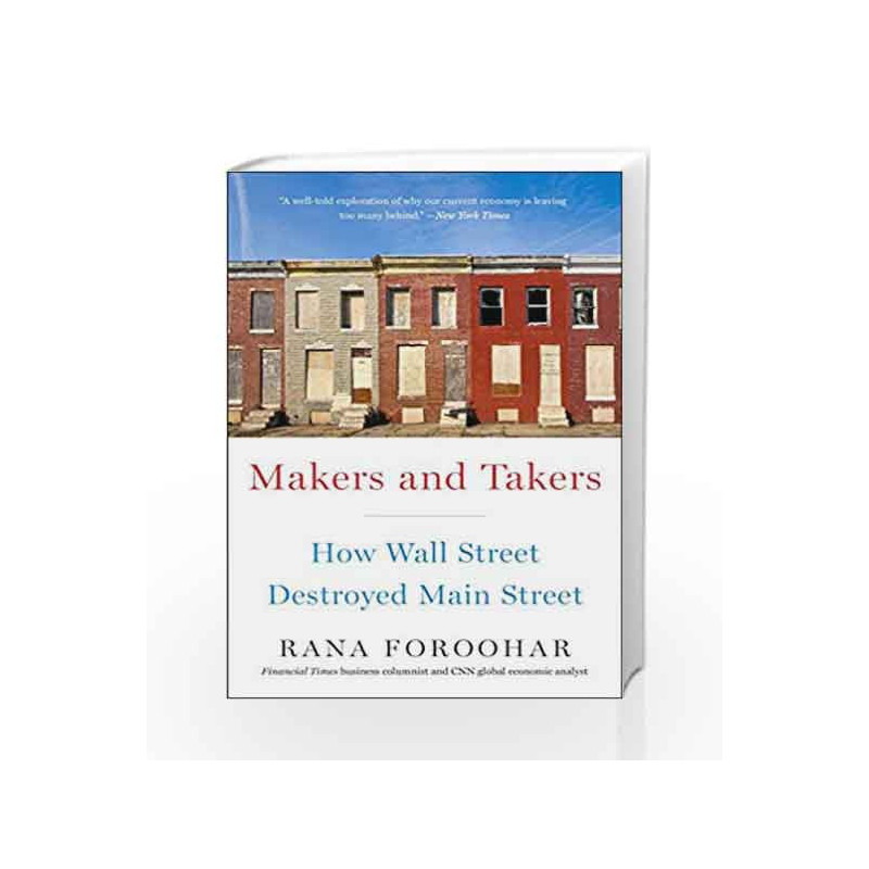 Makers and Takers by Rana Foroohar Book-9780553447255