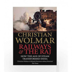 Railways and the Raj by Christian Wolmar Book-9781786495273