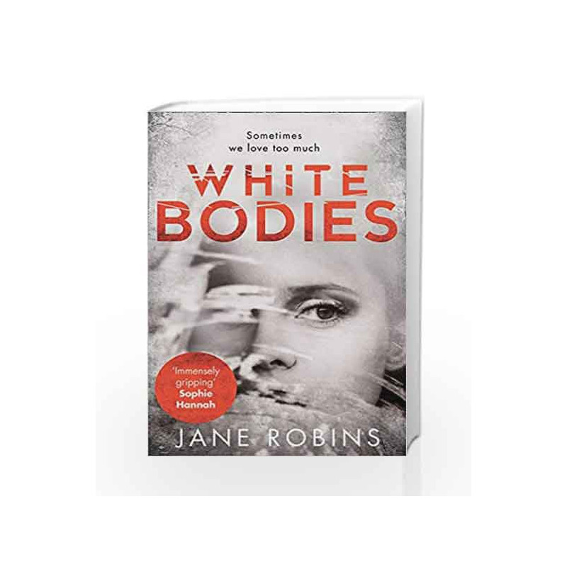 White Bodies by Jane Robins Book-9780008217563