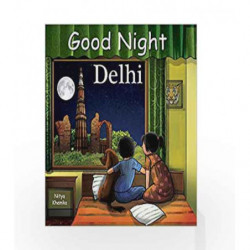 Good Night Delhi (Good Night Our World) by Nitya Khemka Book-9781602194816