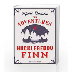 The Adventures Of Huckleberry Finn (Collins Classics) by Mark Twain Book-9780008195533