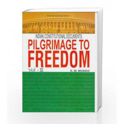 Pilgrimage To Freedom Vol . -ll by K.M. Munshi Book-9788172764968