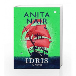 Idris: Keeper of the Light by Anita Nair Book-9789352776146