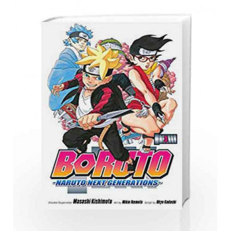 Boruto: Naruto Next Generations, Vol. 3: My Story!! by KISHIMOTO MASASHI Book-9781421598222