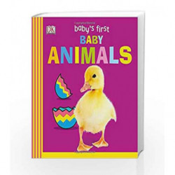 Baby's First Baby Animals by DK Book-9780241301791