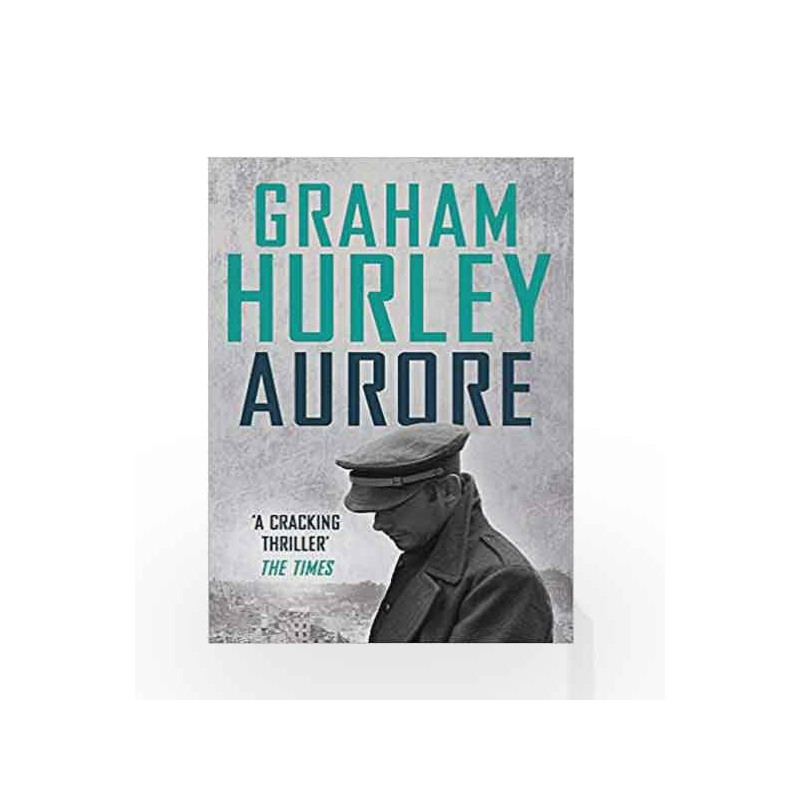 Aurore: Wars within, Book 02 by Graham Hurley Book-9781784977870