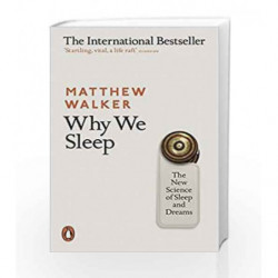 Why We Sleep by Matthew Walker Book-9780141983769