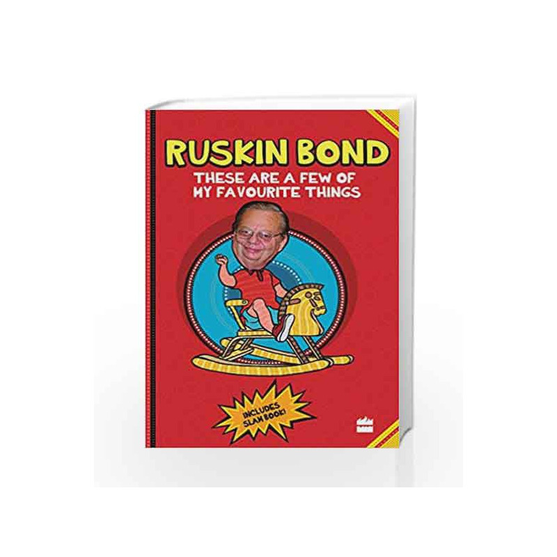 These are a Few of My Favourite Things: Ruskin Bond by Ruskin Bond Book-9789352777426