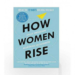 How Women Rise by Goldsmith, Marshall, Helgesen, Sally Book-9781847942241