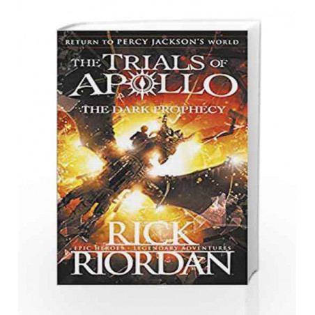 The Dark Prophecy (The Trials of Apollo Book 2) by Rick Riordan Book-9780141363967