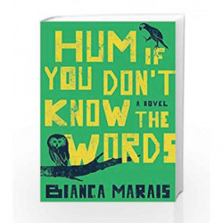 Hum If You Don't Know the Words by Marais, Bianca Book-9780399575082