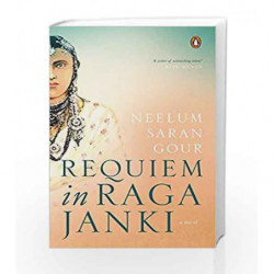Requiem in Raga Janki by Neelum Saran Gour Book-9780670091140